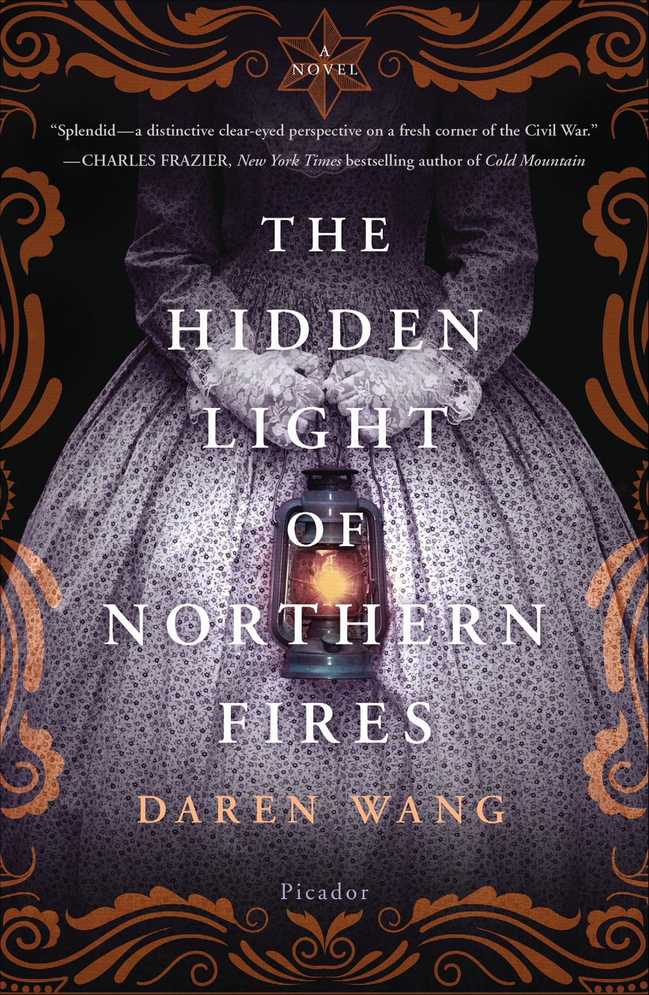 The Hidden Light of Northern Fires: A Novel