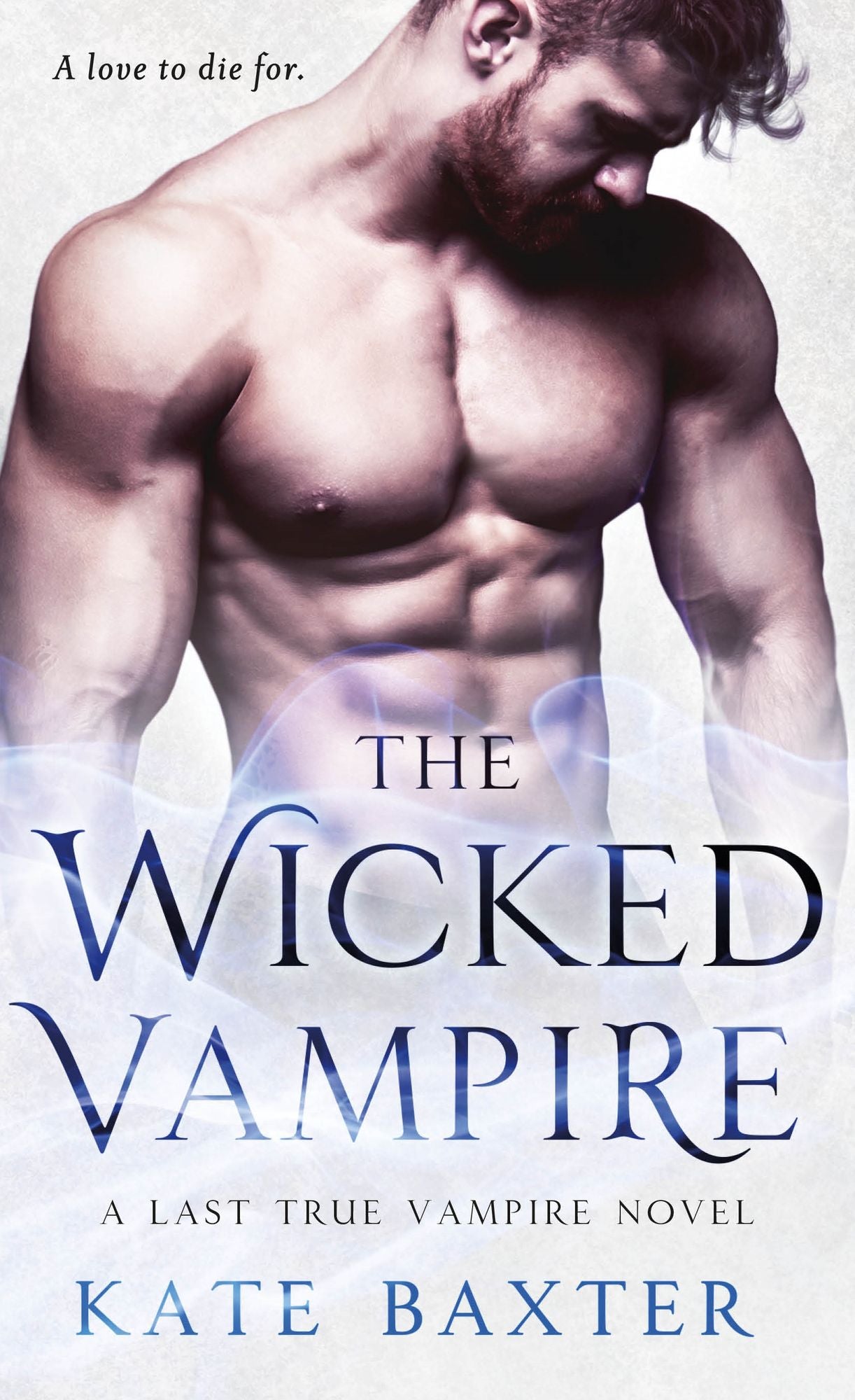 The Wicked Vampire (Last True Vampire Series #6)
