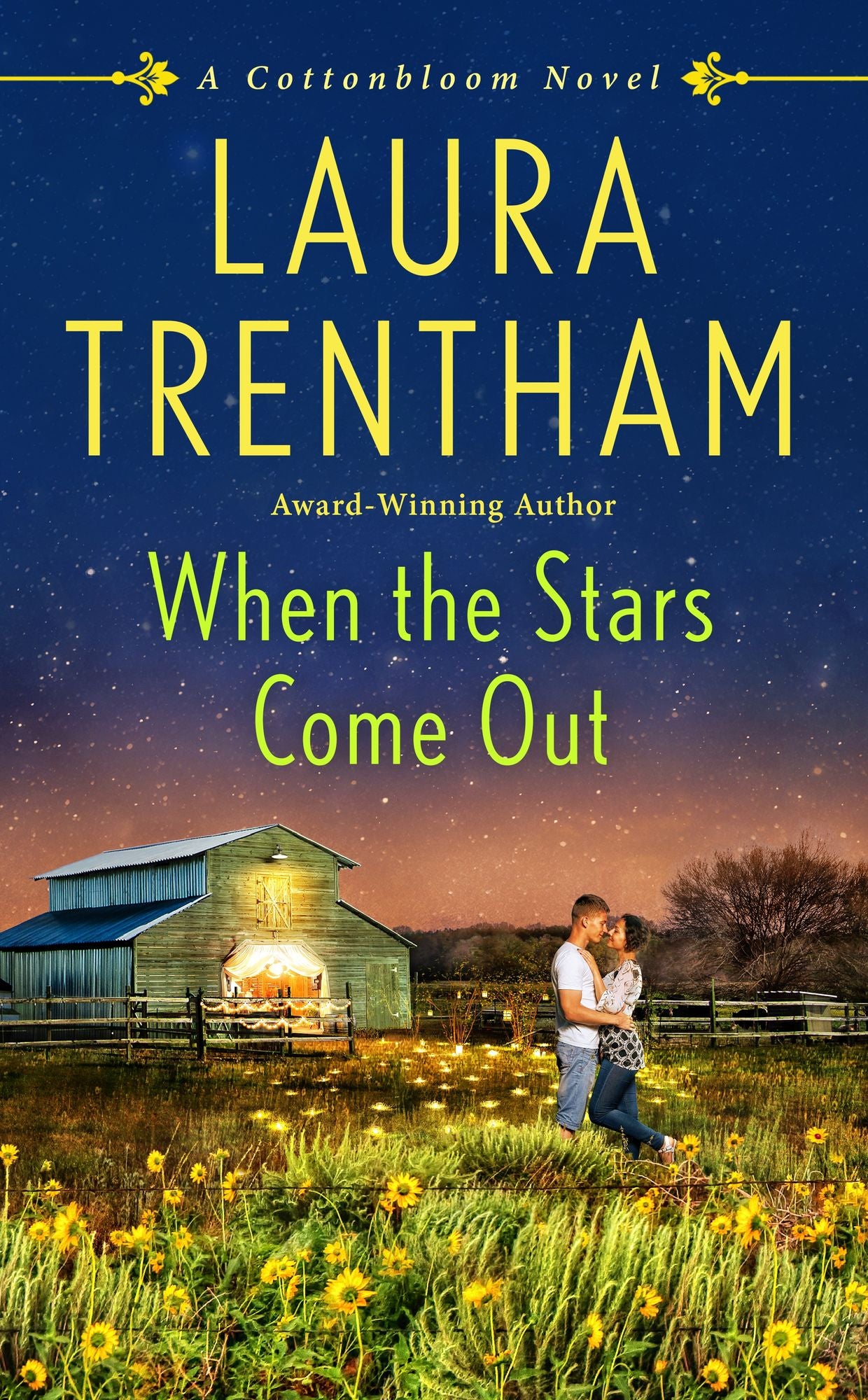 When the Stars Come Out: A Cottonbloom Novel
