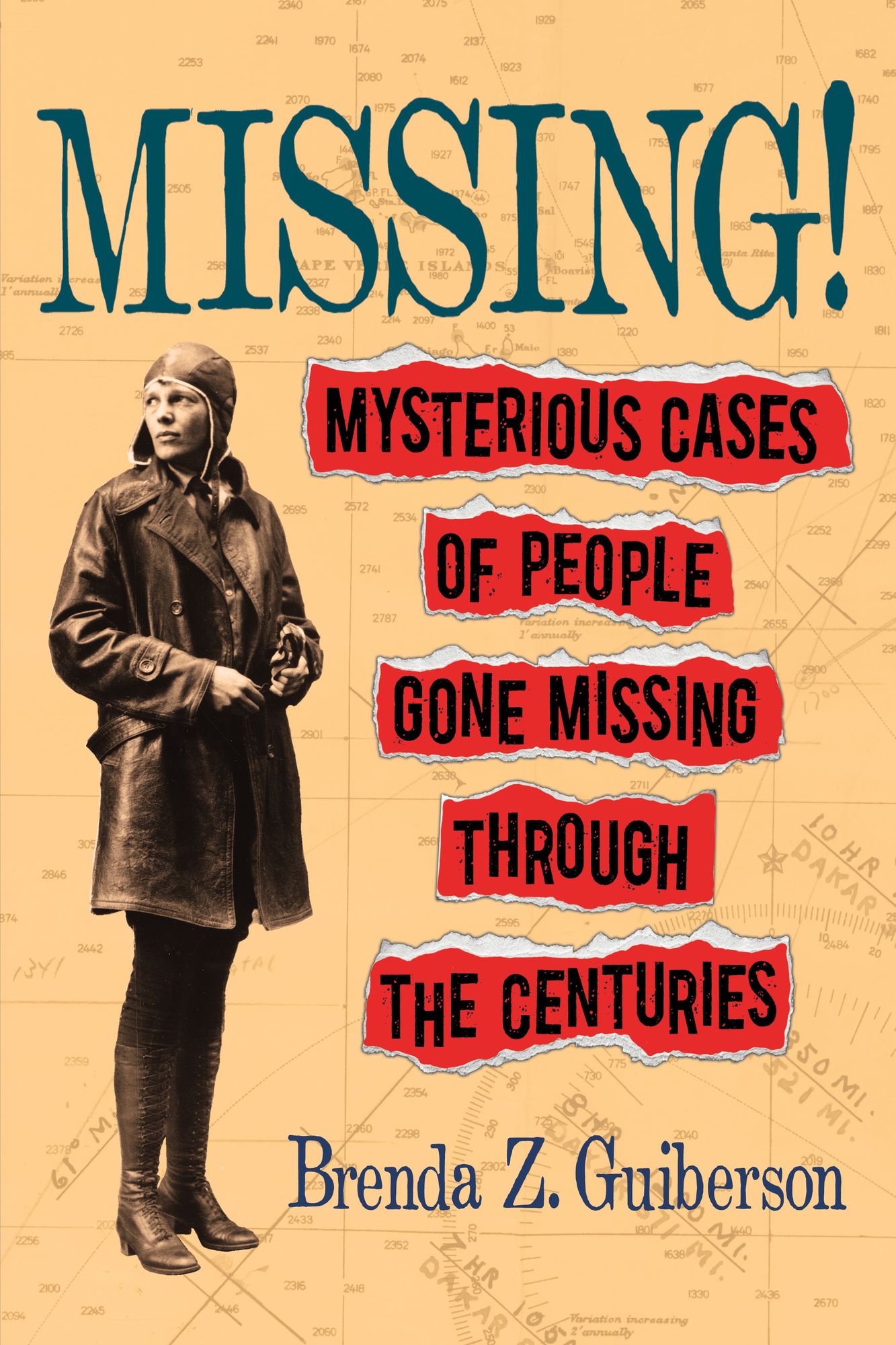 Missing: Mysterious Cases of People Gone Missing Through the Centuries