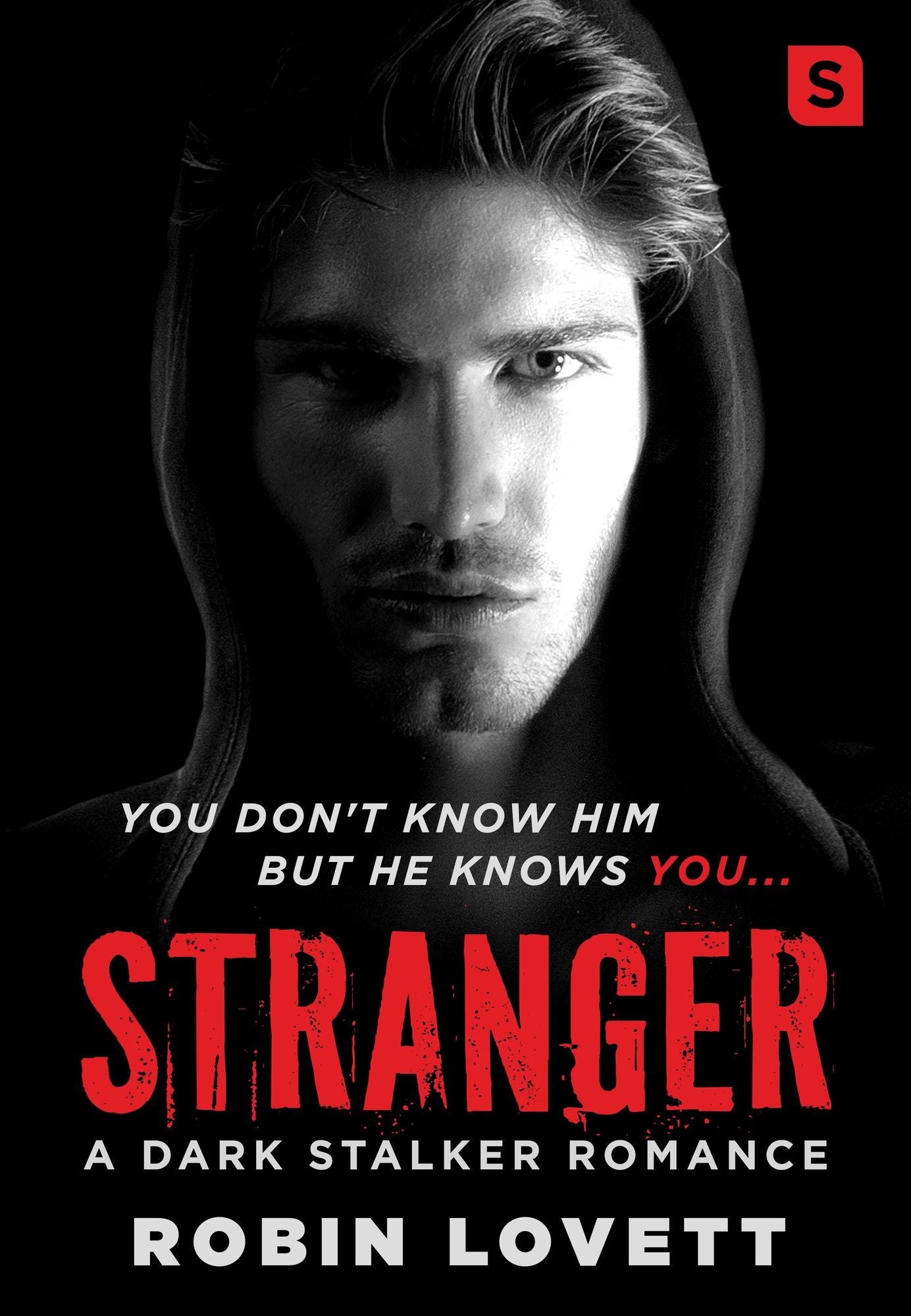 Stranger: A Dark Stalker Romance
