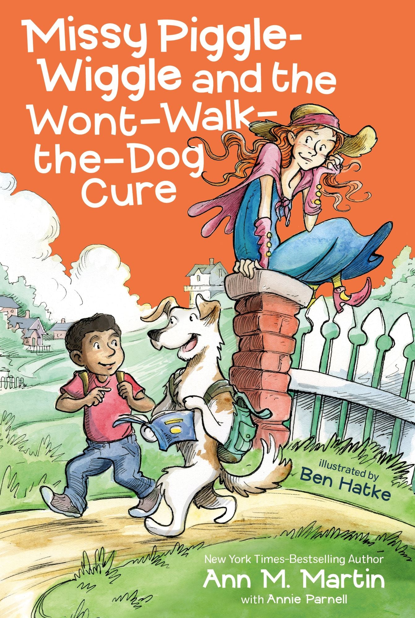 Missy Piggle-Wiggle and the Won't-Walk-the-Dog Cure