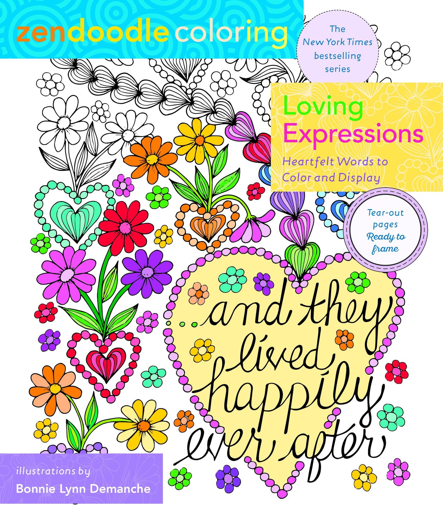 Zendoodle Coloring: Loving Expressions: Heartfelt Words to Color and Display