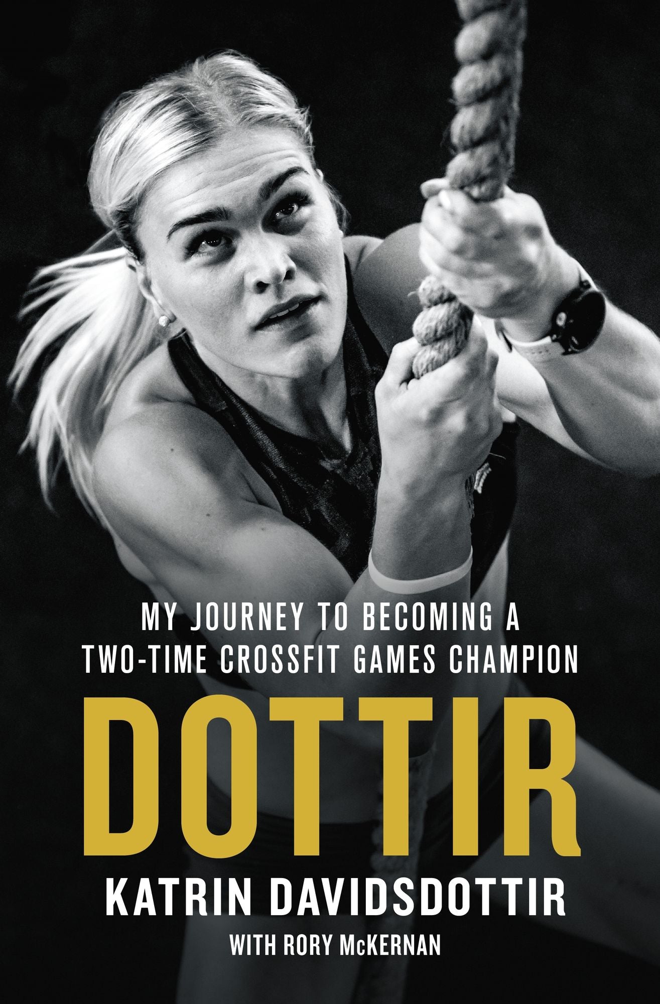 Dottir: The Making of a Two-Time CrossFit Champion