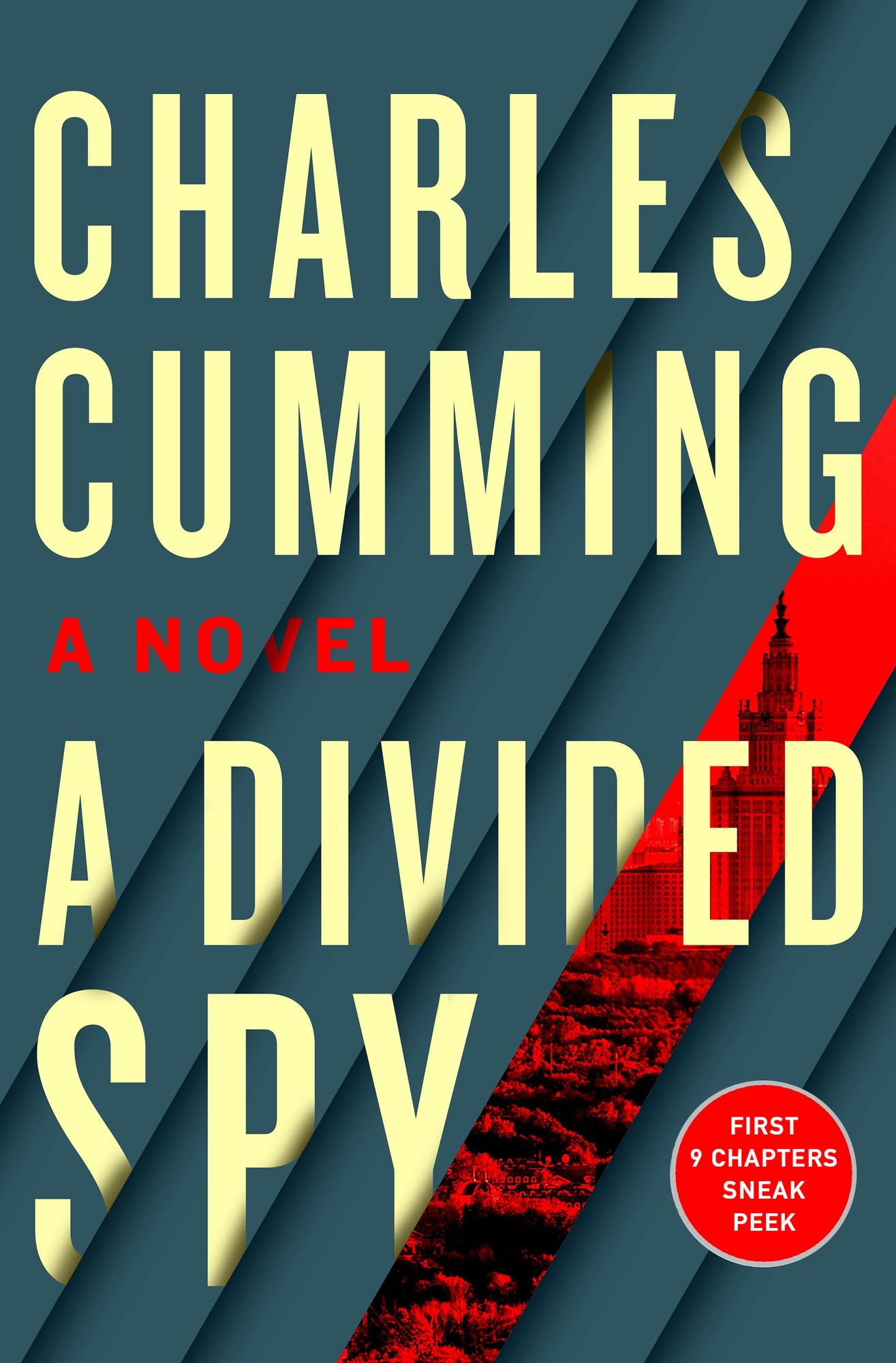 A Divided Spy 9-Chapter Sampler: An Engrossing Thriller About a Spy's Impossible Decision Between Revenge and Heroism