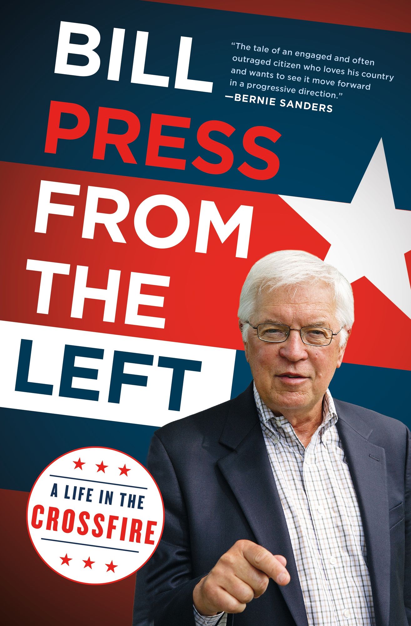 From the Left: A Life in the Crossfire