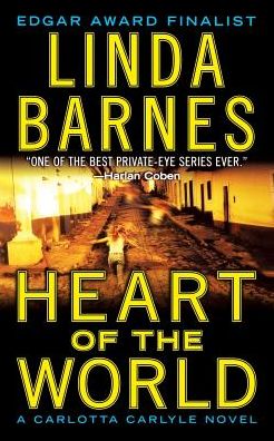 Heart of the World: A Carlotta Carlyle Novel