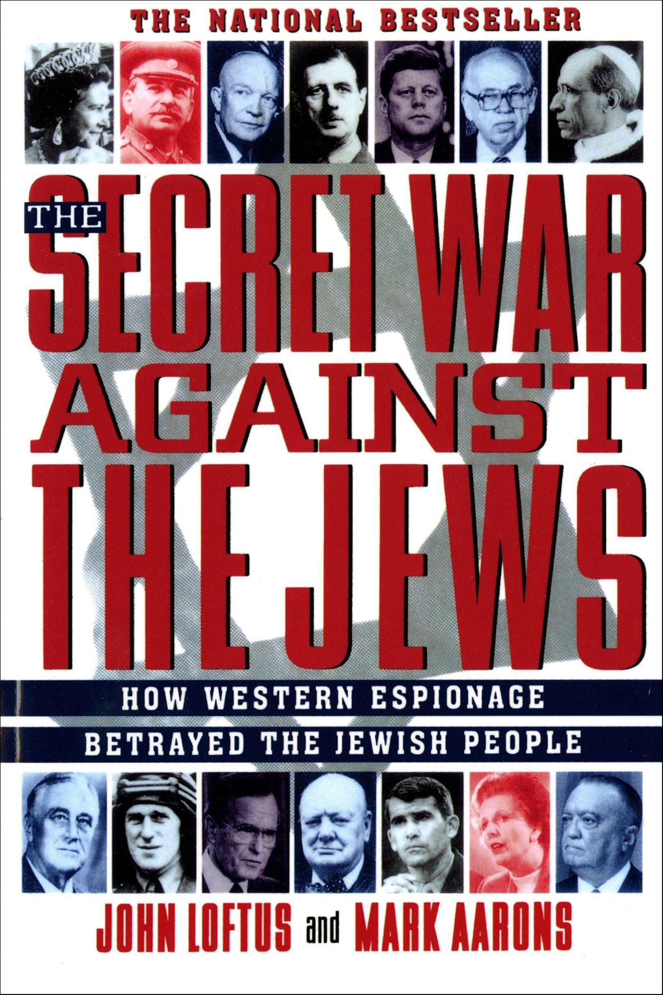 The Secret War Against the Jews: How Western Espionage Betrayed the Jewish People