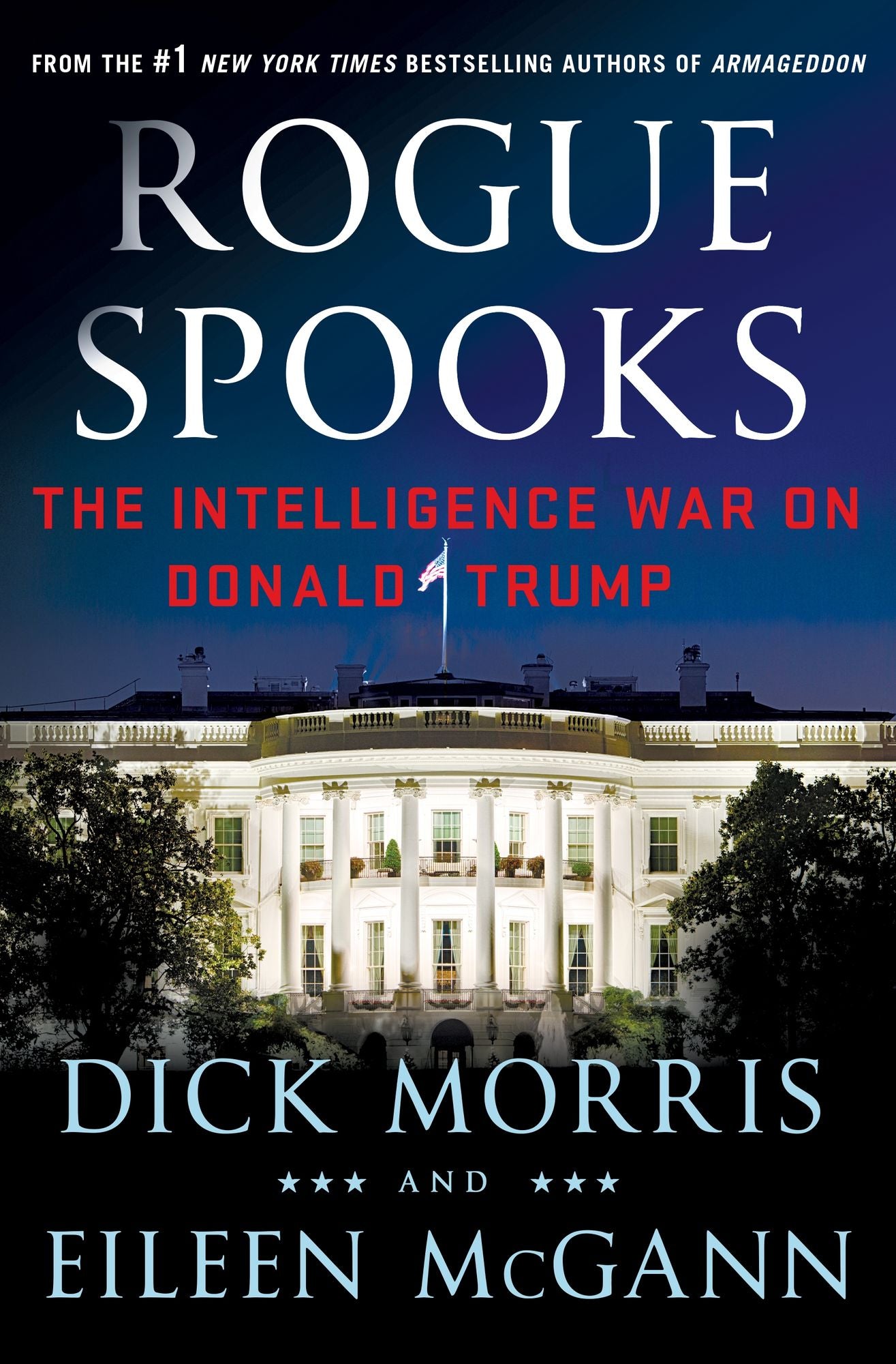 Rogue Spooks: The Intelligence War on Donald Trump