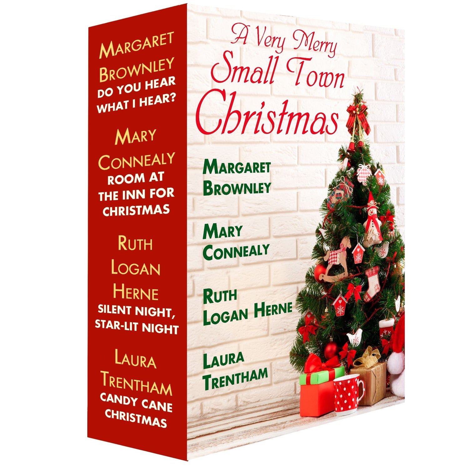 A Very Merry Small Town Christmas: A Christmas in July Box Set: Candy Cane Christmas, Silent Night, Star-Lit Night, Do You Hear What I Hear?, Room at the Inn for Christmas