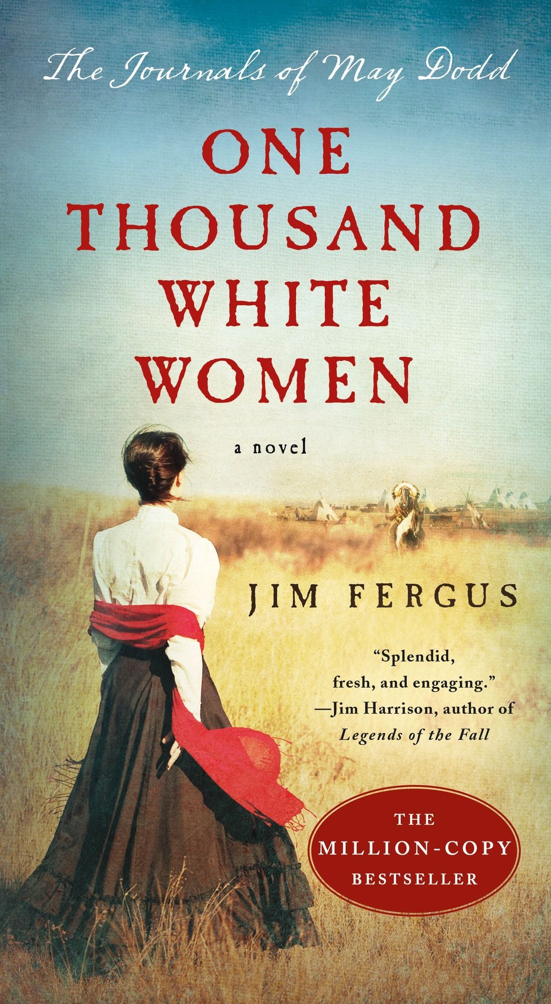 One Thousand White Women: The Journals of May Dodd