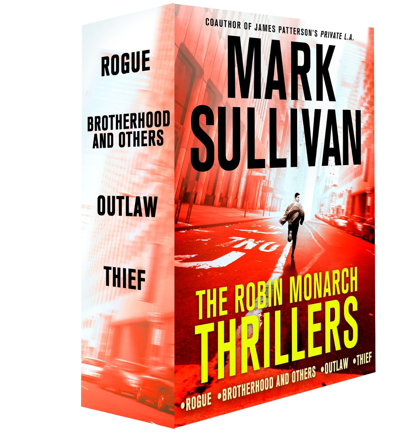 The Robin Monarch Thrillers: Rogue, Brotherhood and Others, Outlaw, Thief