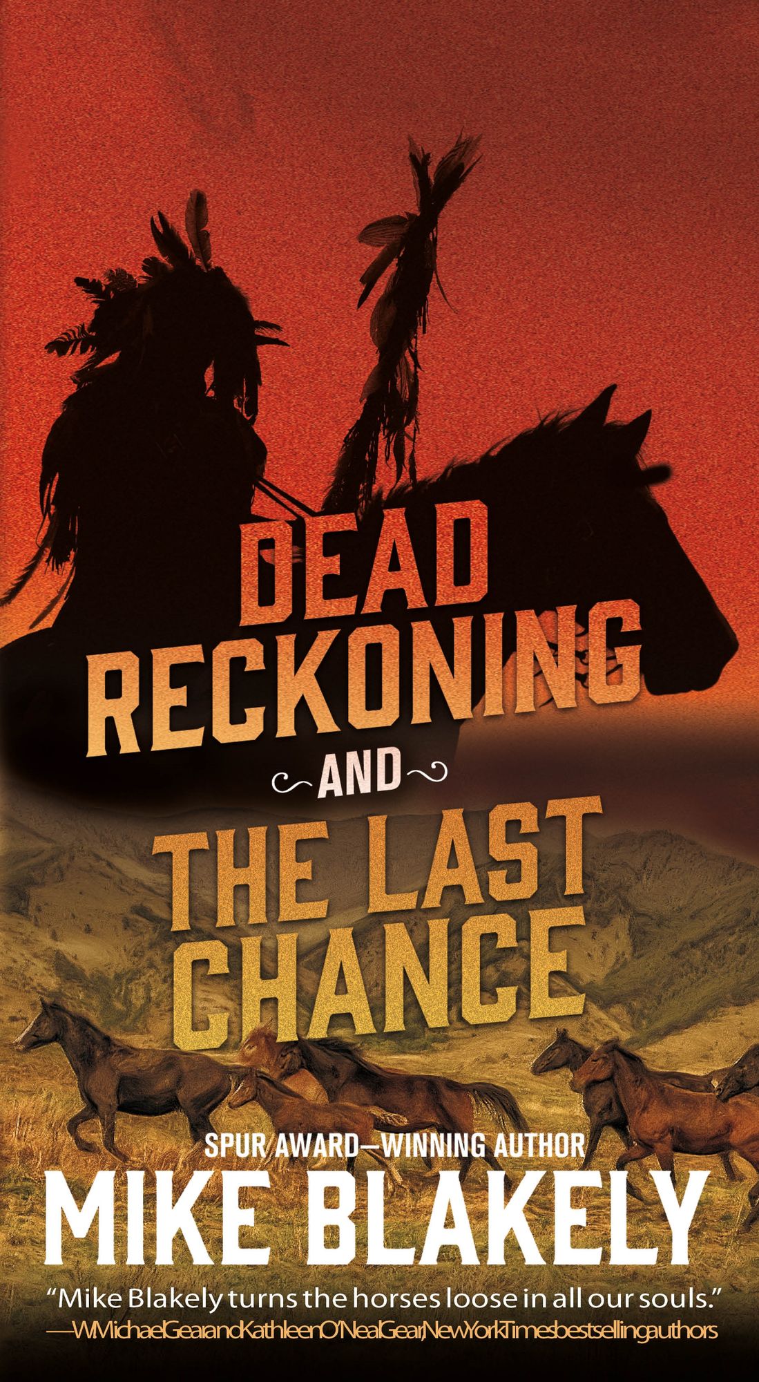 Dead Reckoning and The Last Chance: Two Tales of Murder and Revenge in the Old West