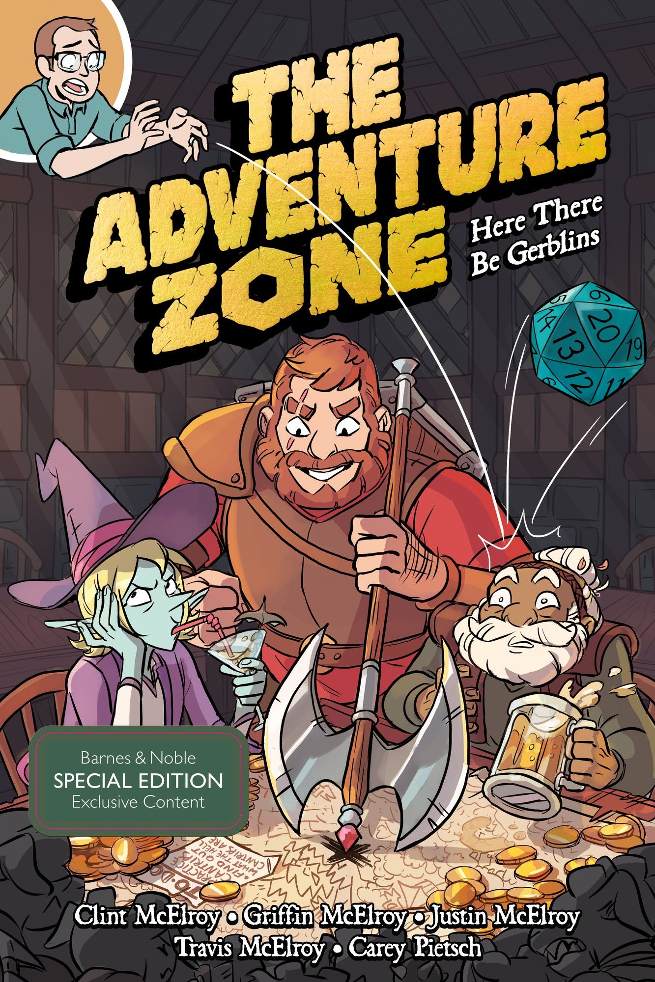 Here There Be Gerblins (B&N Exclusive Edition) (The Adventure Zone Series #1)