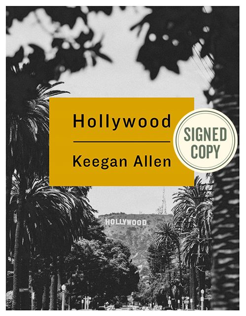Hollywood: Photos and Stories from Foreverland (Signed Book)
