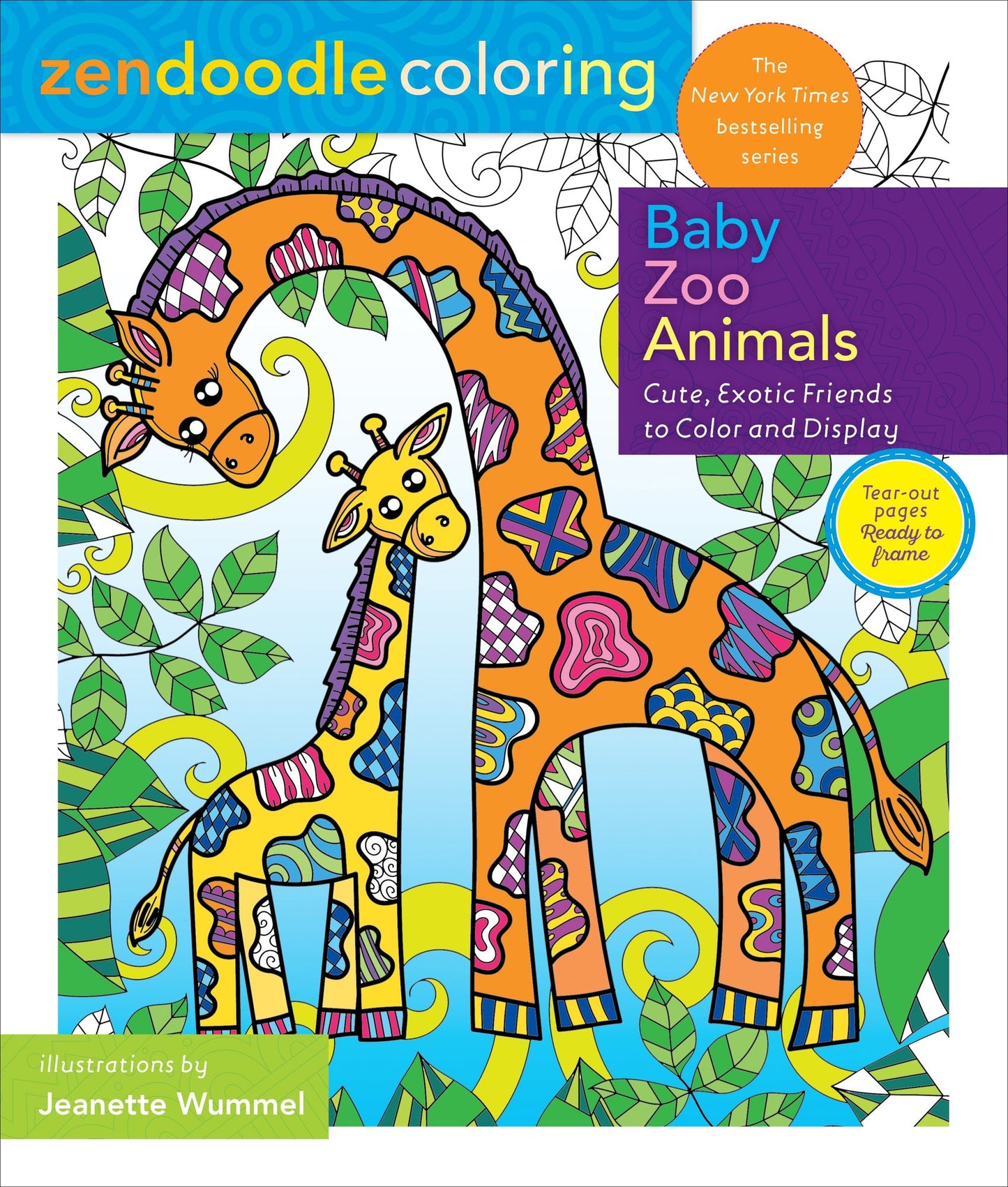 Zendoodle Coloring: Baby Animal Zoo: Cute, Exotic Friends to Color and Display