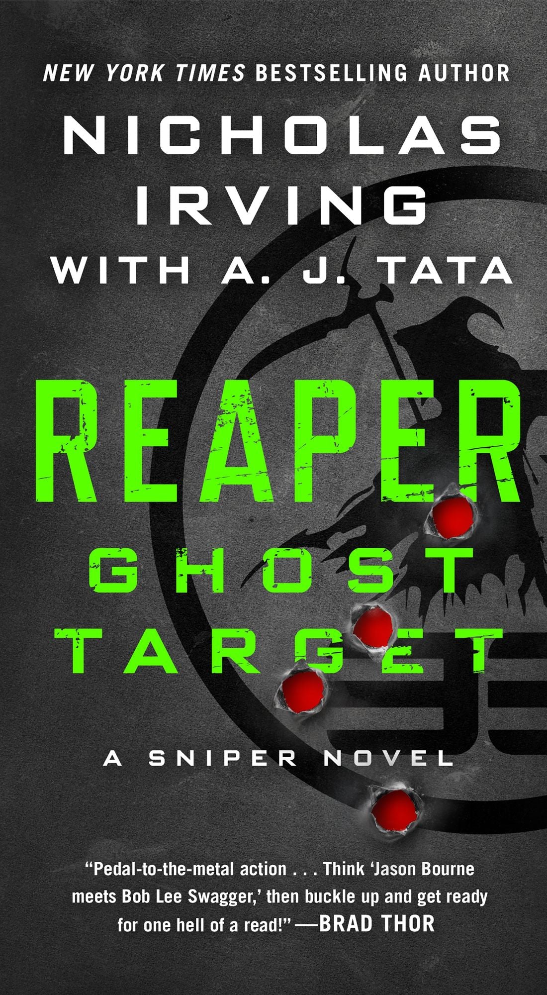 Reaper: Ghost Target: A Sniper Novel