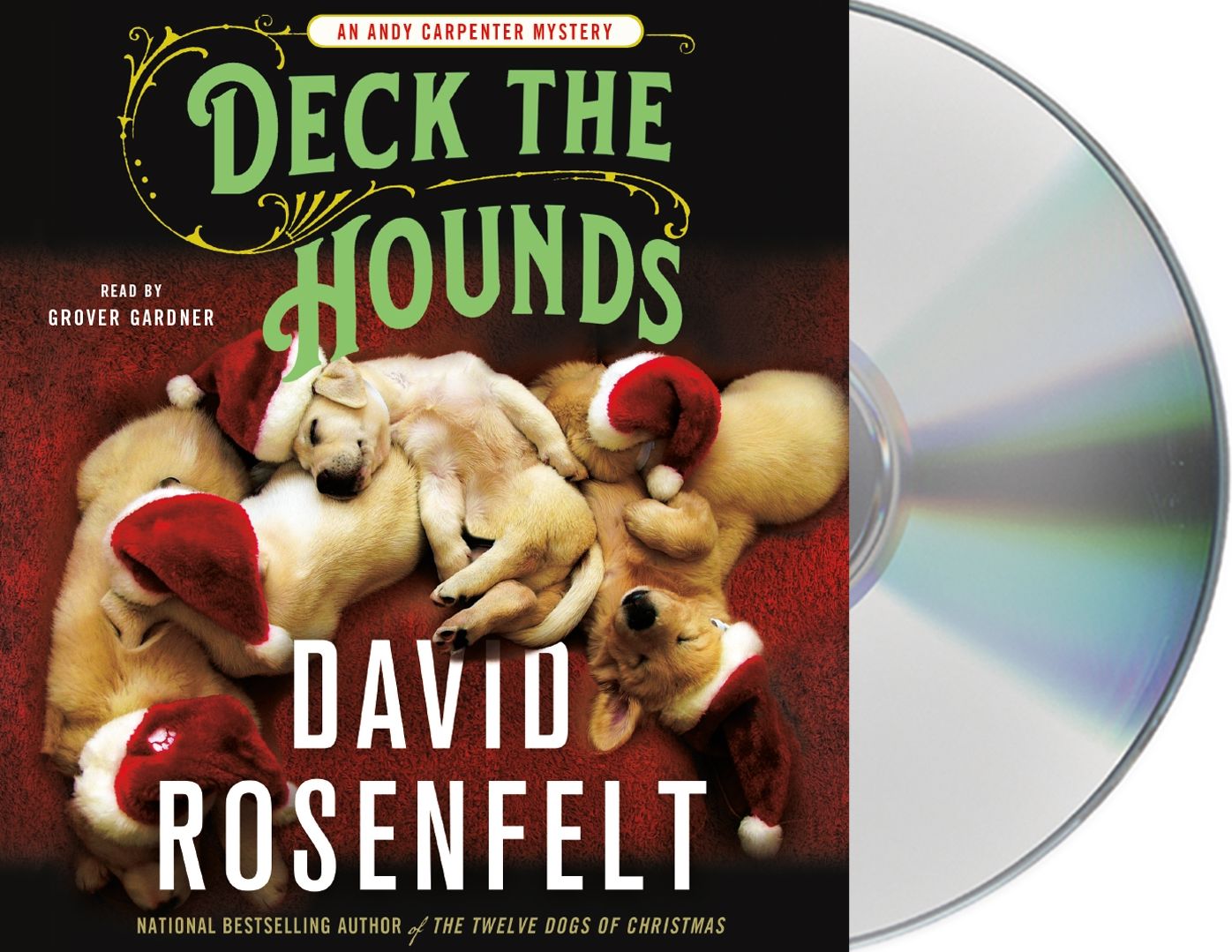 Deck the Hounds: An Andy Carpenter Mystery