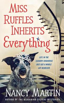 Miss Ruffles Inherits Everything