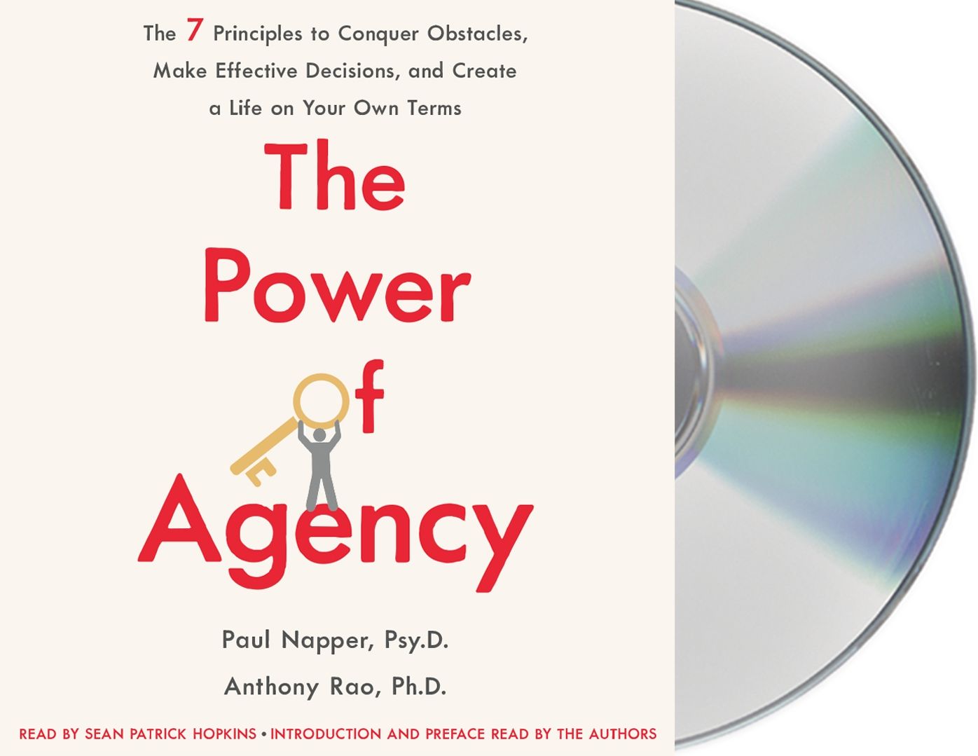 The Power of Agency: Conquer Obstacles, Make Effective Decisions, and Create a Life on Your Own Terms