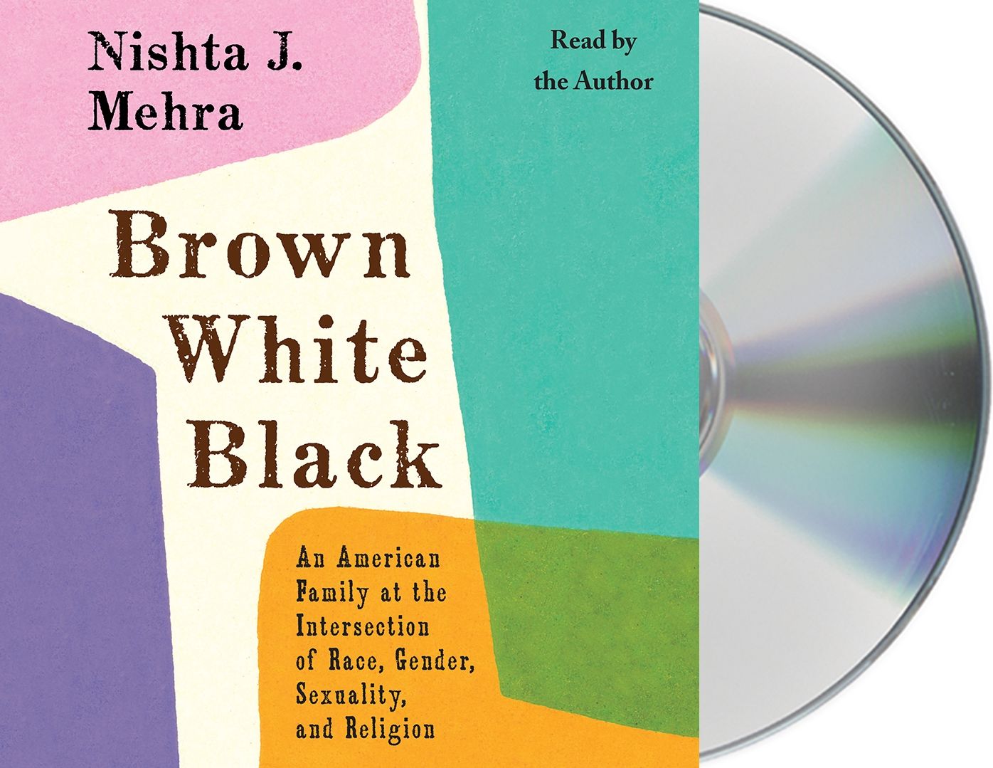 Brown, White, Black: An American Family at the Intersection of Race, Gender, Sexuality, and Religion