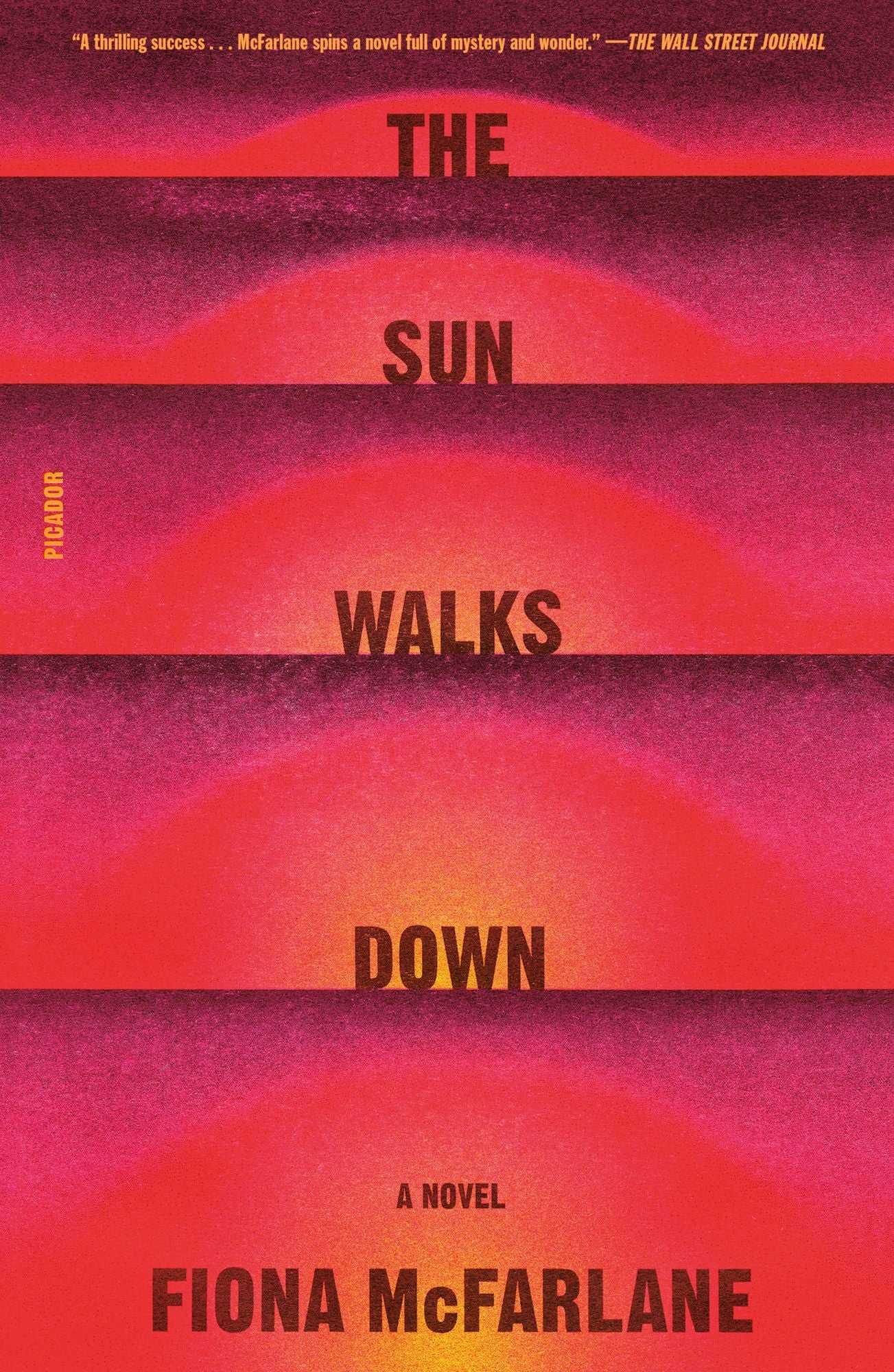 The Sun Walks Down: A Novel