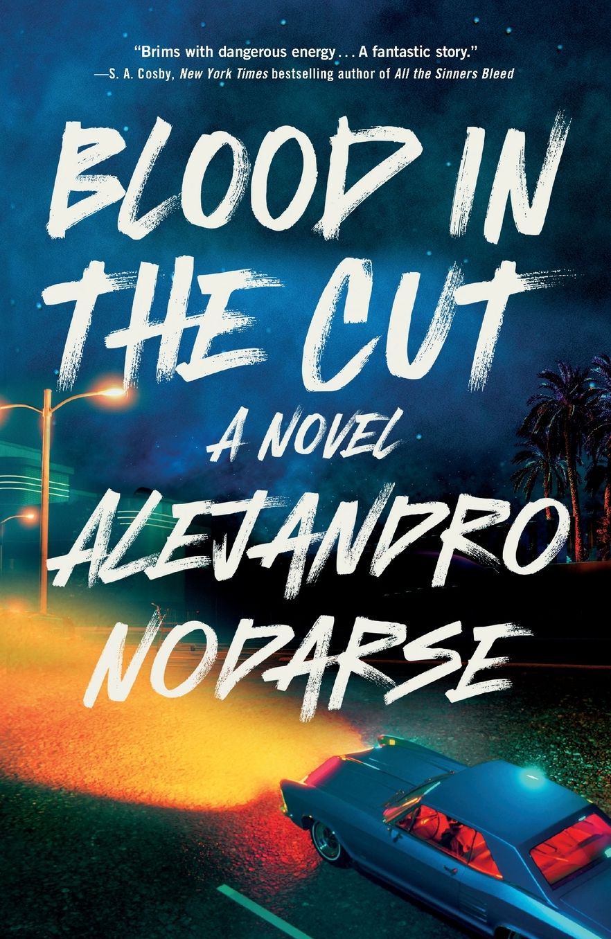 Blood in the Cut: A Novel