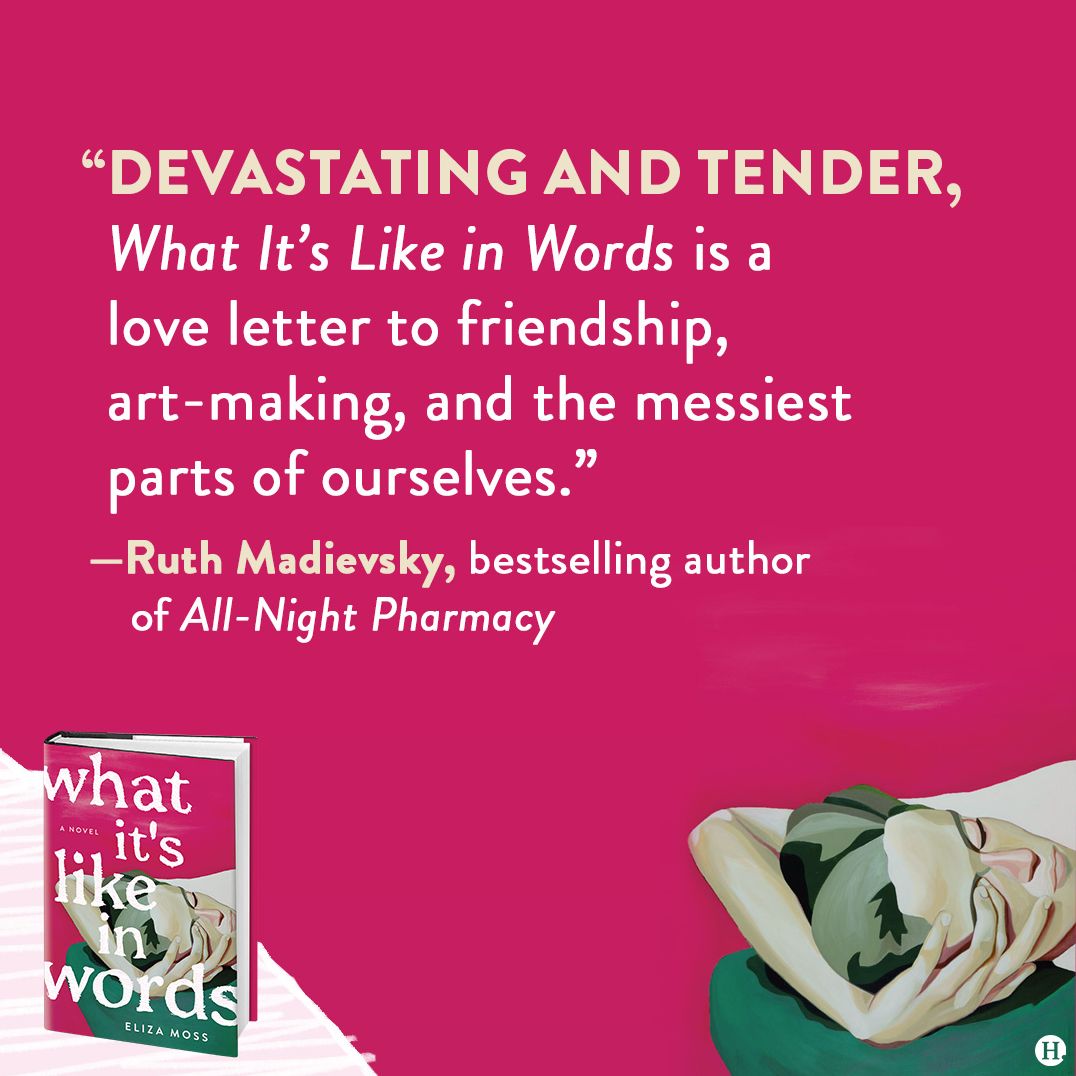 What It's Like in Words: A Novel