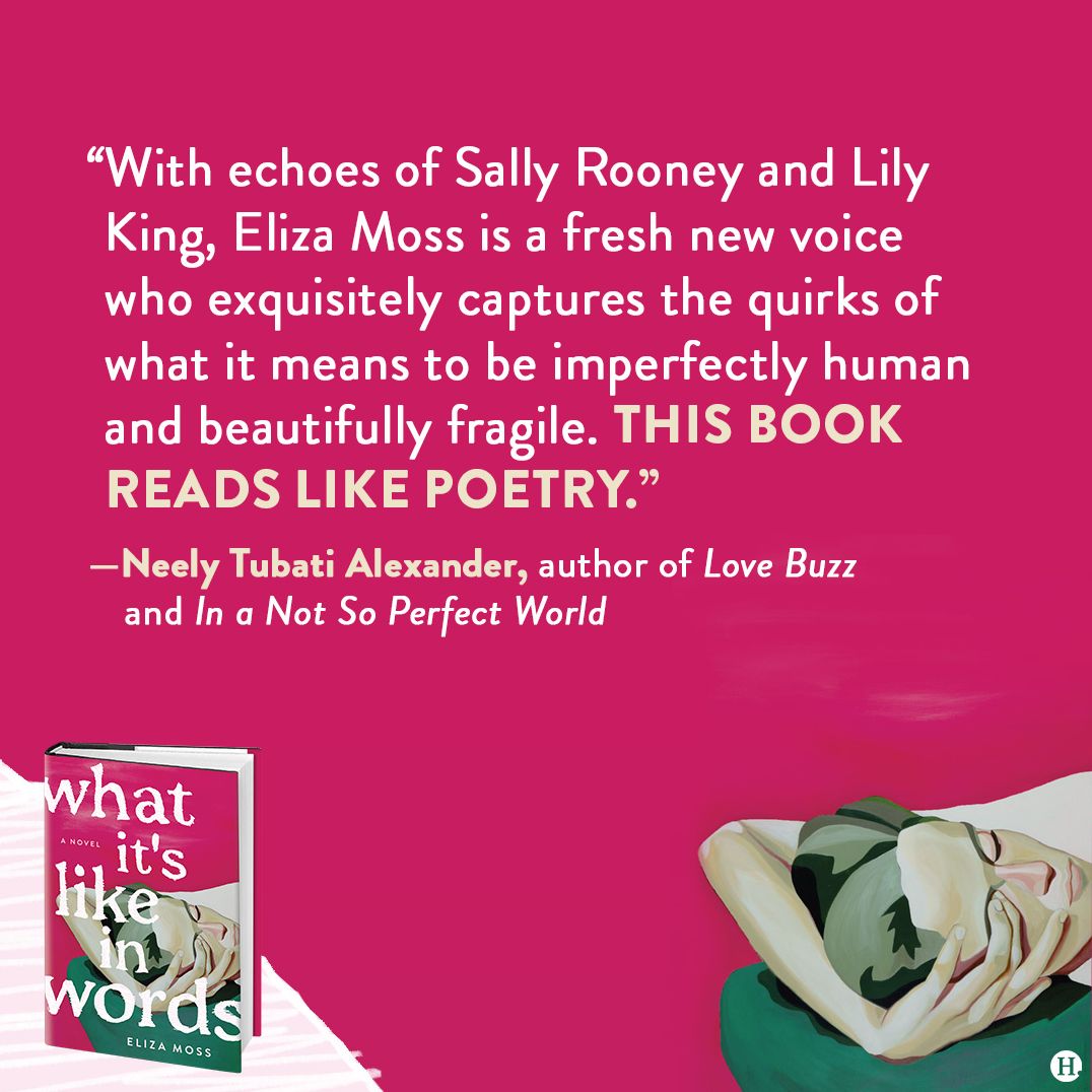 What It's Like in Words: A Novel