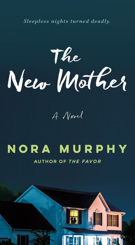 The New Mother: A Novel
