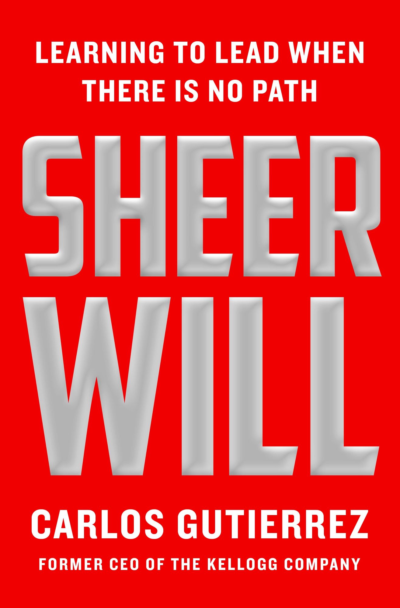 Sheer Will: Learning to Lead When There Is No Path
