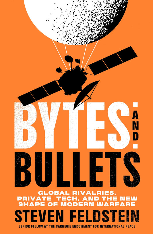 Bytes and Bullets: Global Rivalries, Private Tech, and the New Shape of Modern Warfare