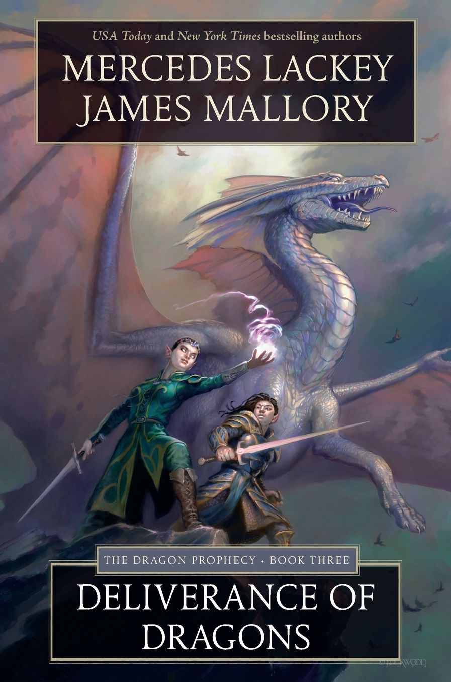 Deliverance of Dragons: Book Three of the Dragon Prophecy
