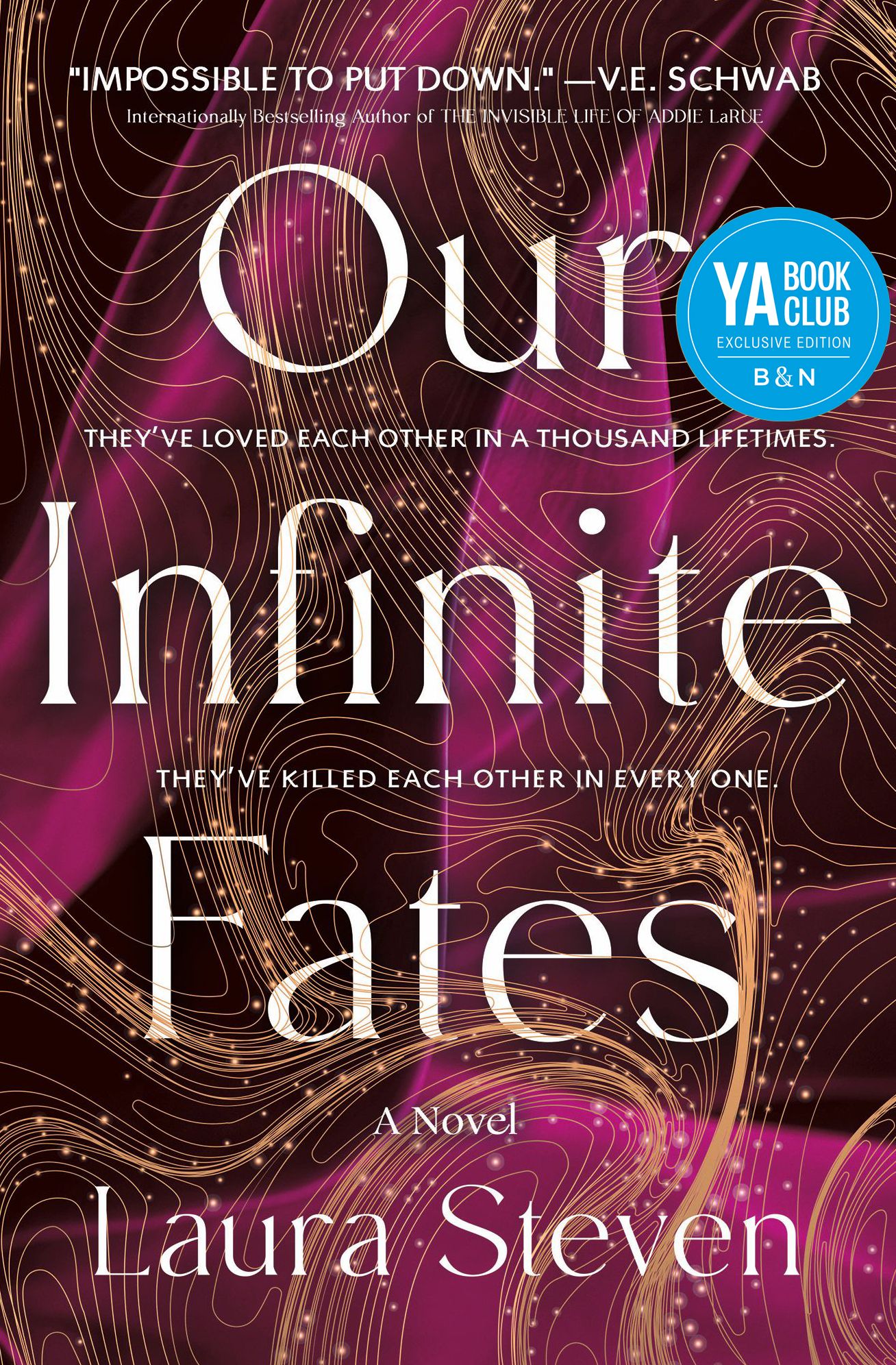 Our Infinite Fates (Deluxe Limited Edition) (B&N Exclusive Edition)