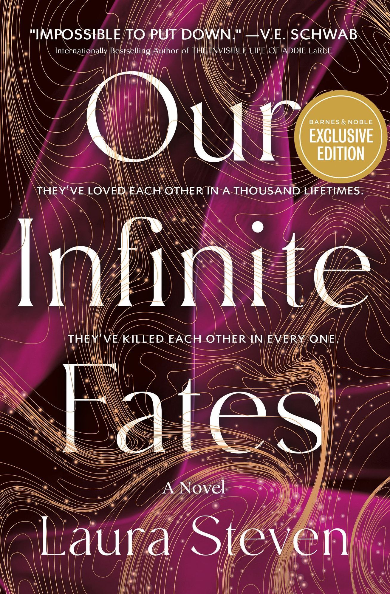 Our Infinite Fates (Deluxe Limited Edition) (B&N Exclusive Edition)