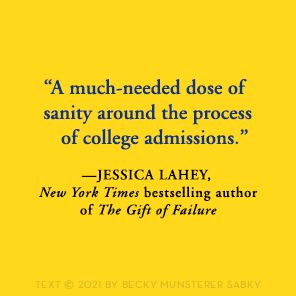 Valedictorians at the Gate: Standing Out, Getting In, and Staying Sane While Applying to College