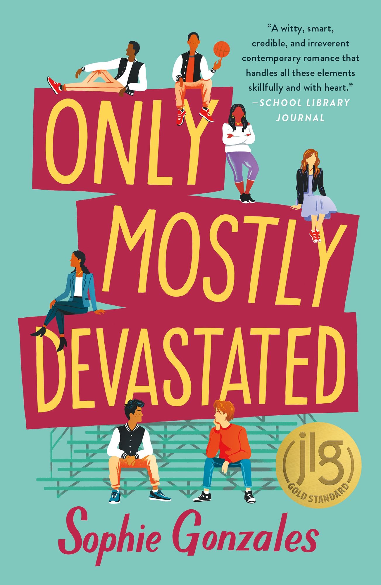 Only Mostly Devastated: A Novel