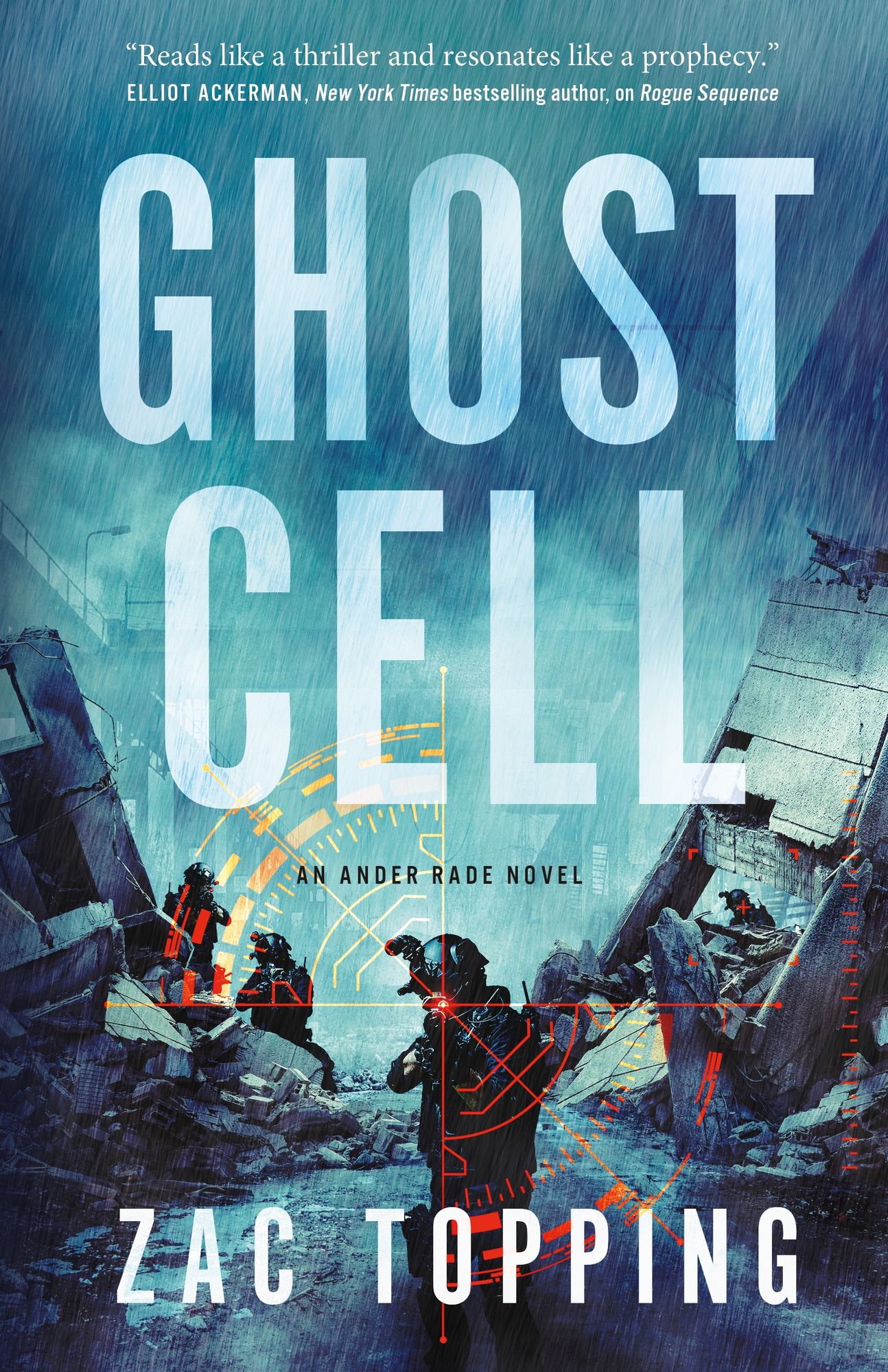 Ghost Cell: A Novel