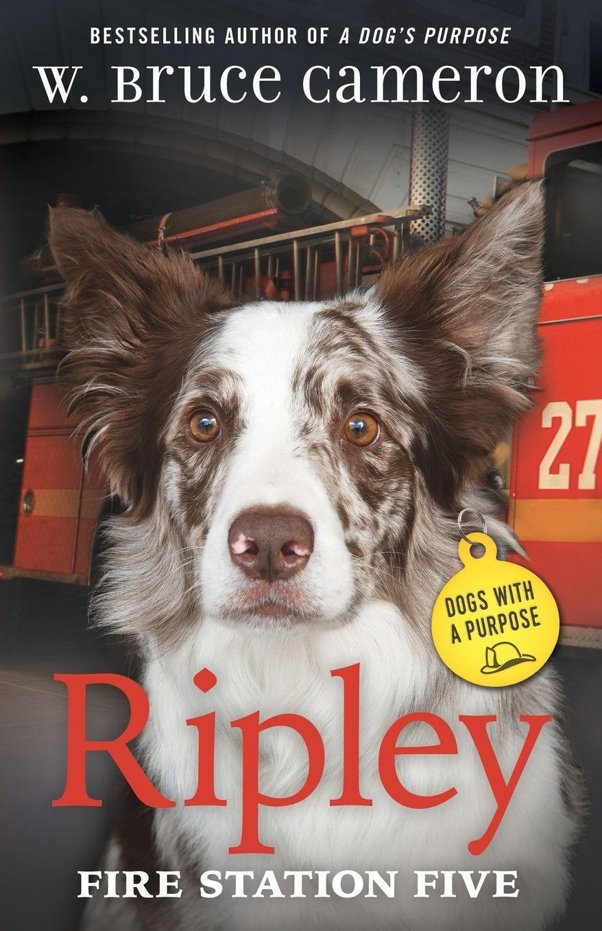 Ripley: Fire Station Five: Dogs with a Purpose