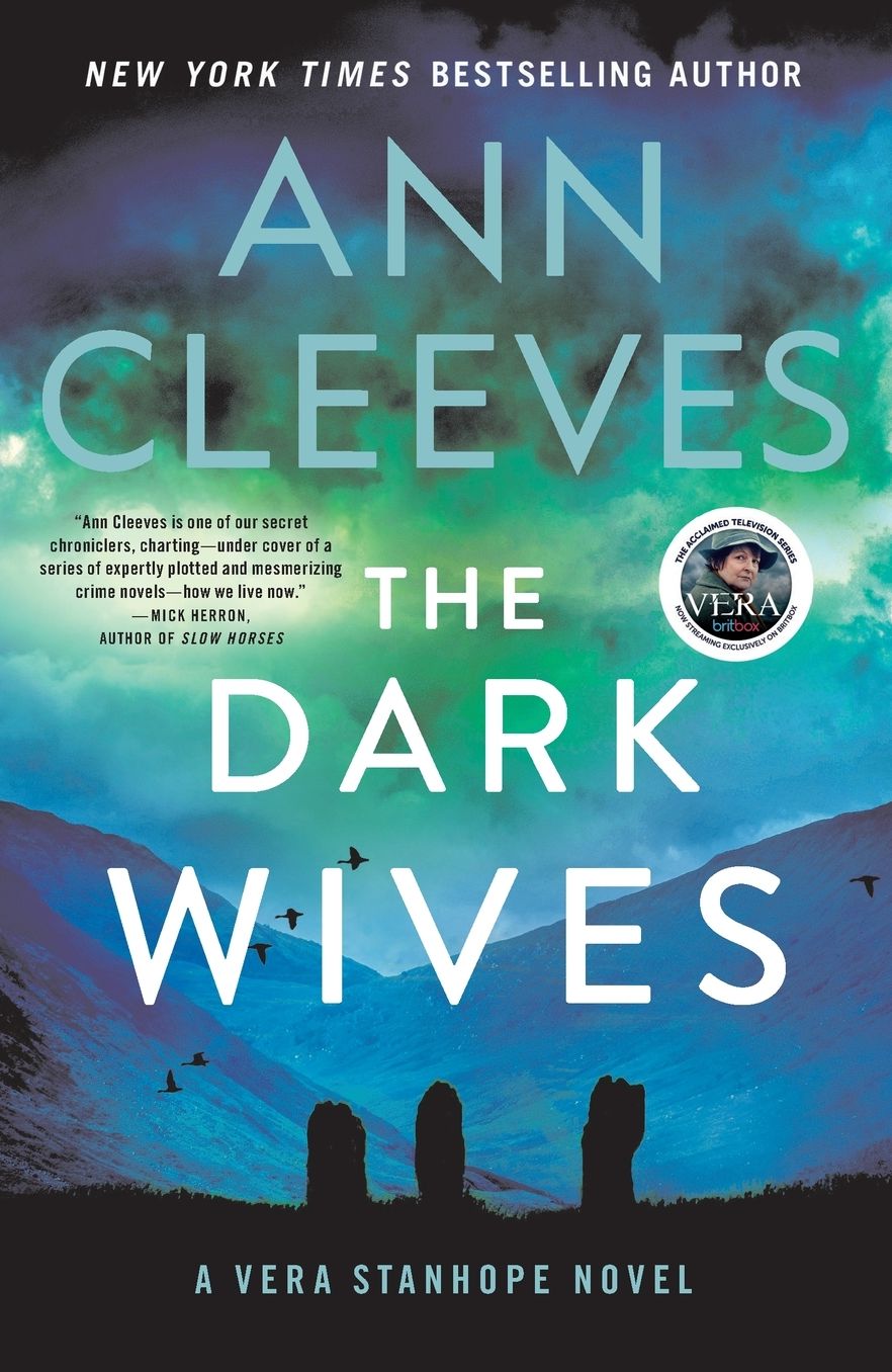 The Dark Wives: A Vera Stanhope Novel