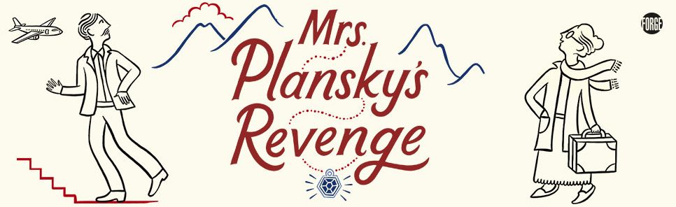 Mrs. Plansky's Revenge: A Novel