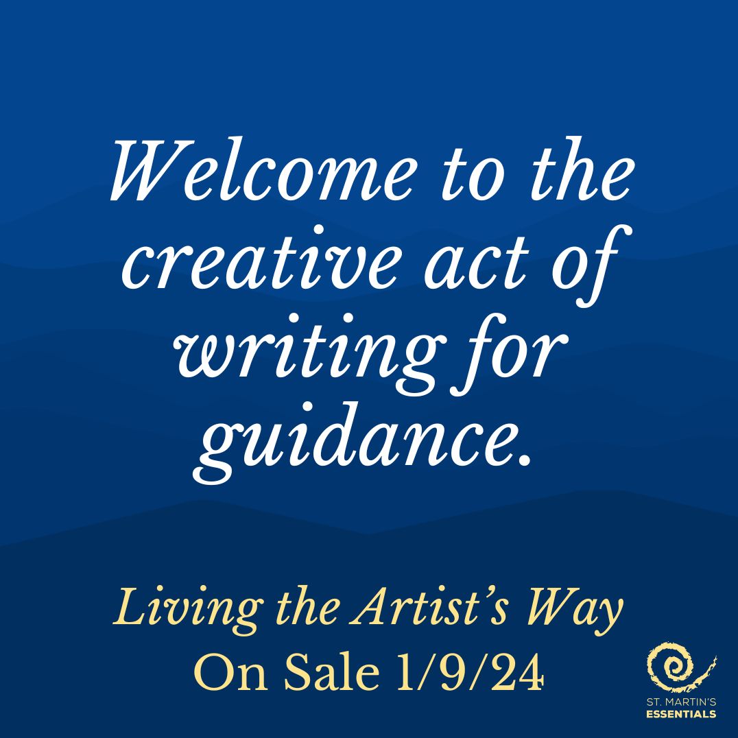Living the Artist's Way: An Intuitive Path to Greater Creativity