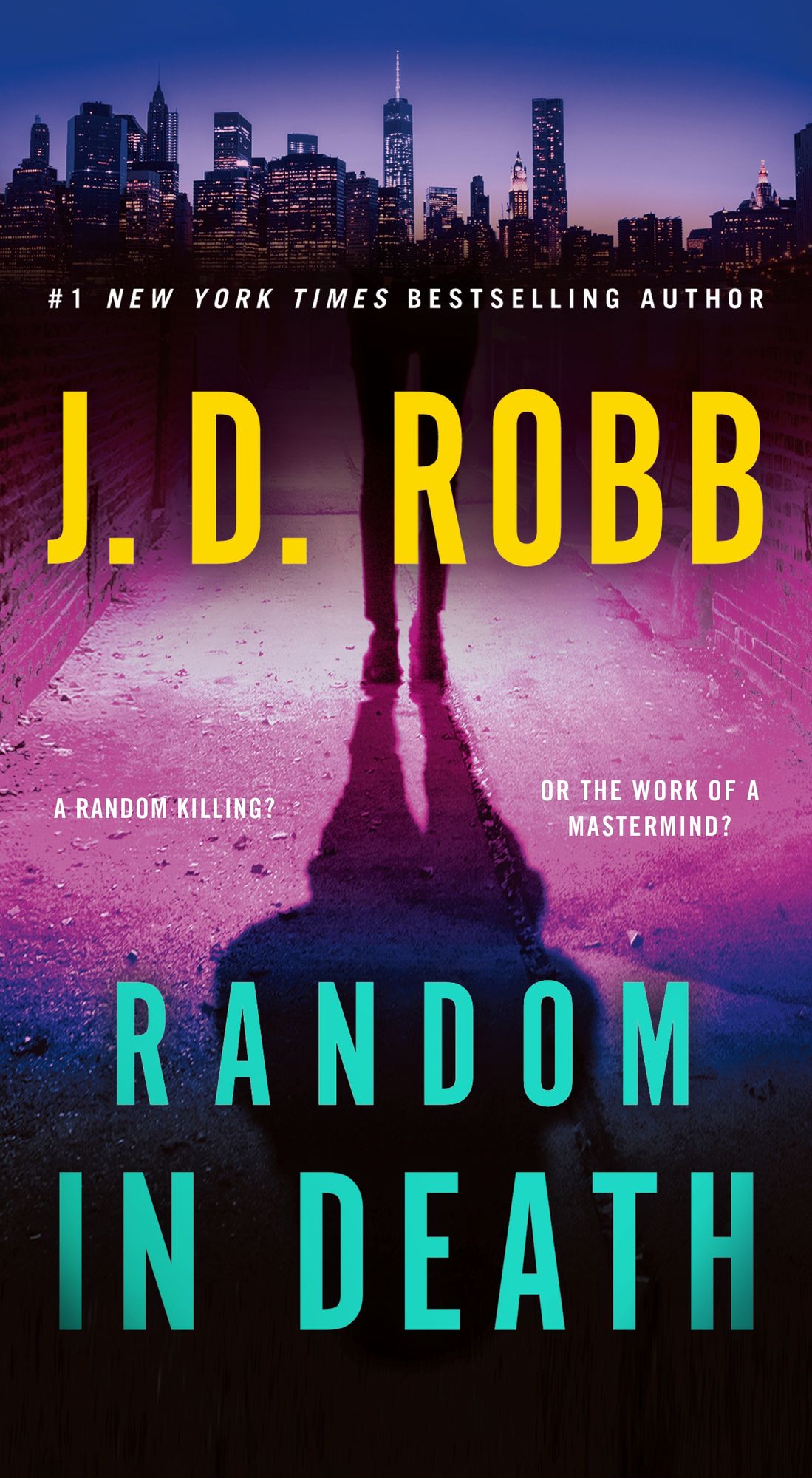 Random in Death: An Eve Dallas Novel (In Death Series #58)