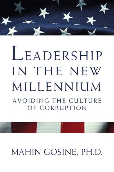 Moral Leadership in America: The Neglected Dimension