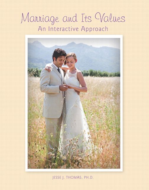 Marriage and Its Values: An Interactive Approach