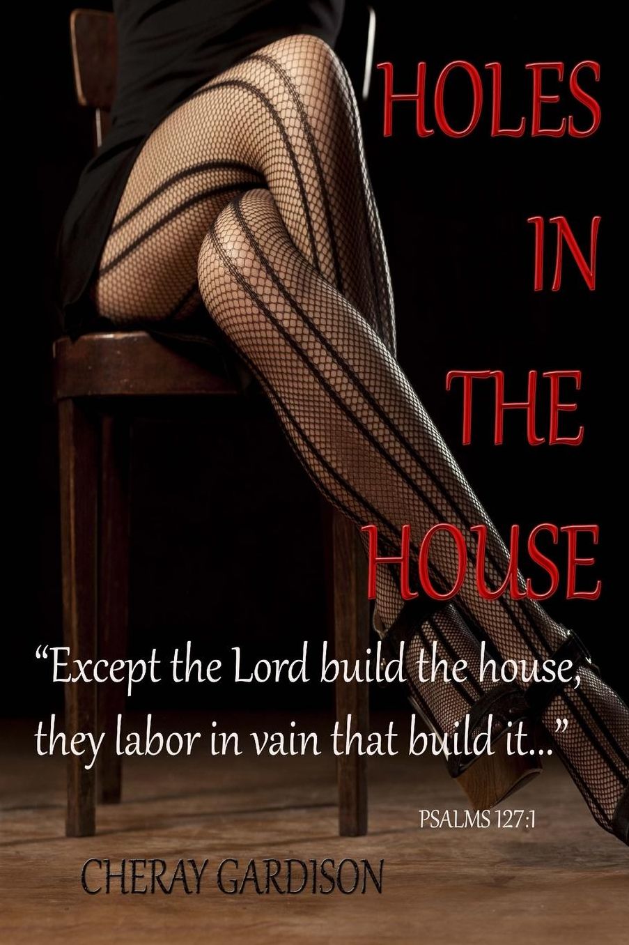 Holes In The House