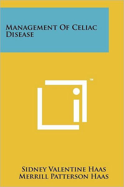 Management Of Celiac Disease