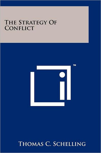 The Strategy Of Conflict