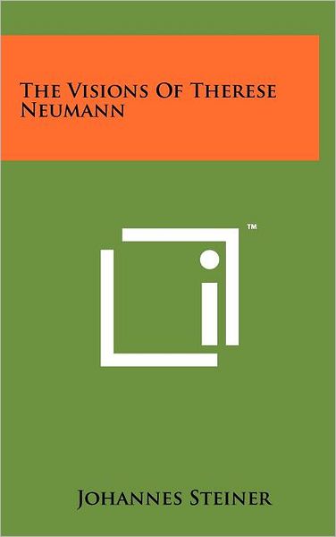 The Visions Of Therese Neumann
