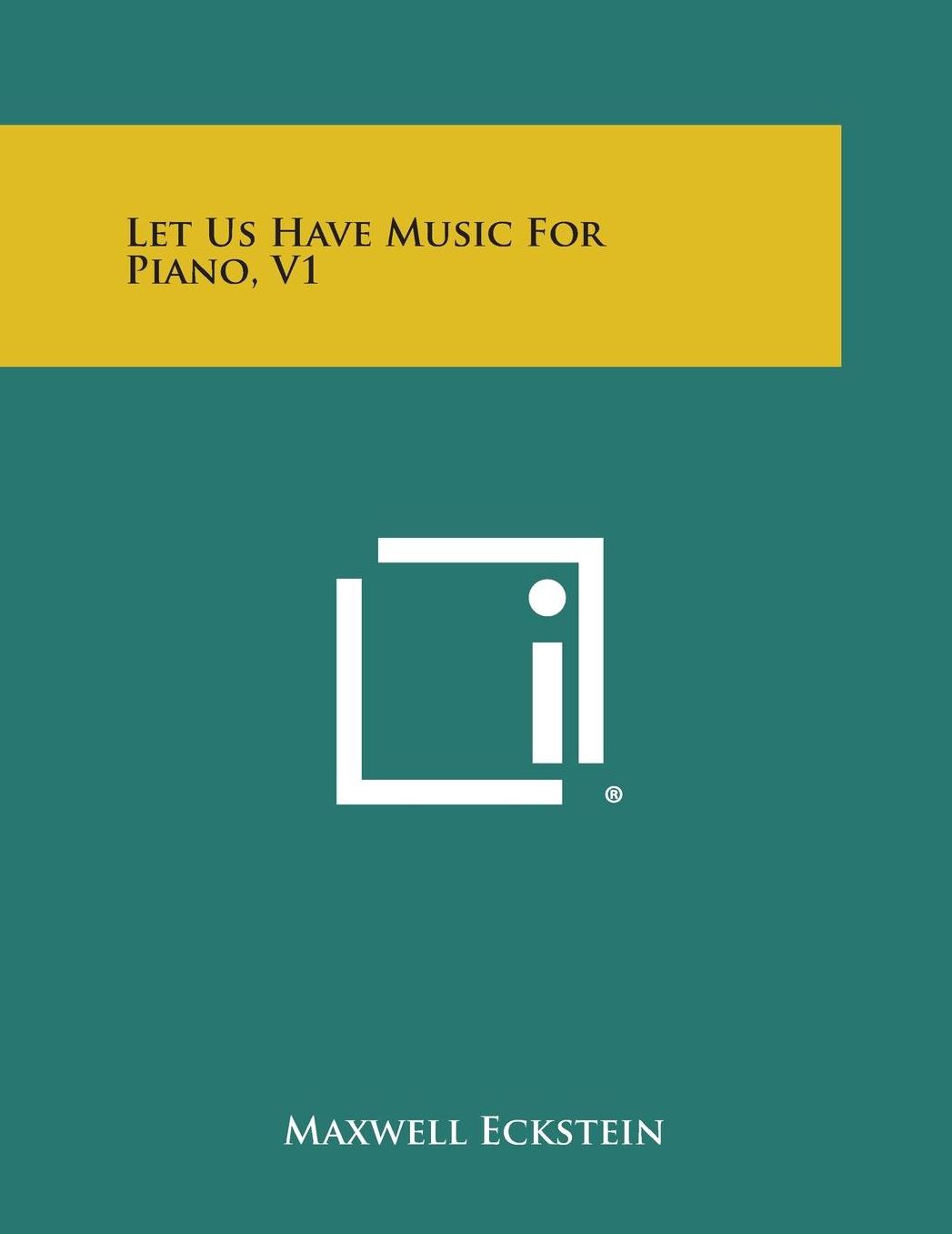 Let Us Have Music for Piano, V1
